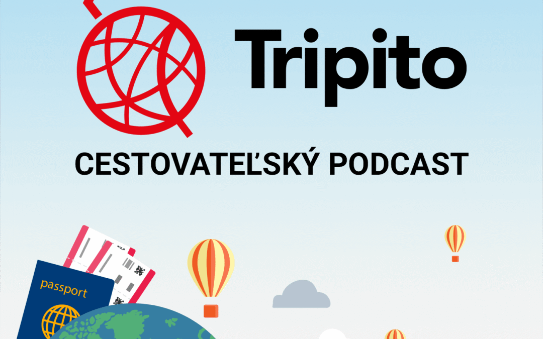 Tripito podcast #7 – Tipy na darčeky z dovolenky